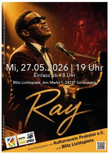 Kulturverein Probstei und Blitz Lichtspiele zeigen: Ray
