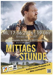 Kulturverein Probstei & Blitz Lichspiele präsentieren: Mittagsstunde