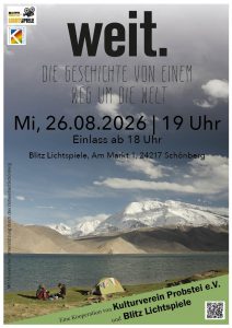 „WEIT. Die Geschichte von einem Weg um die Welt“